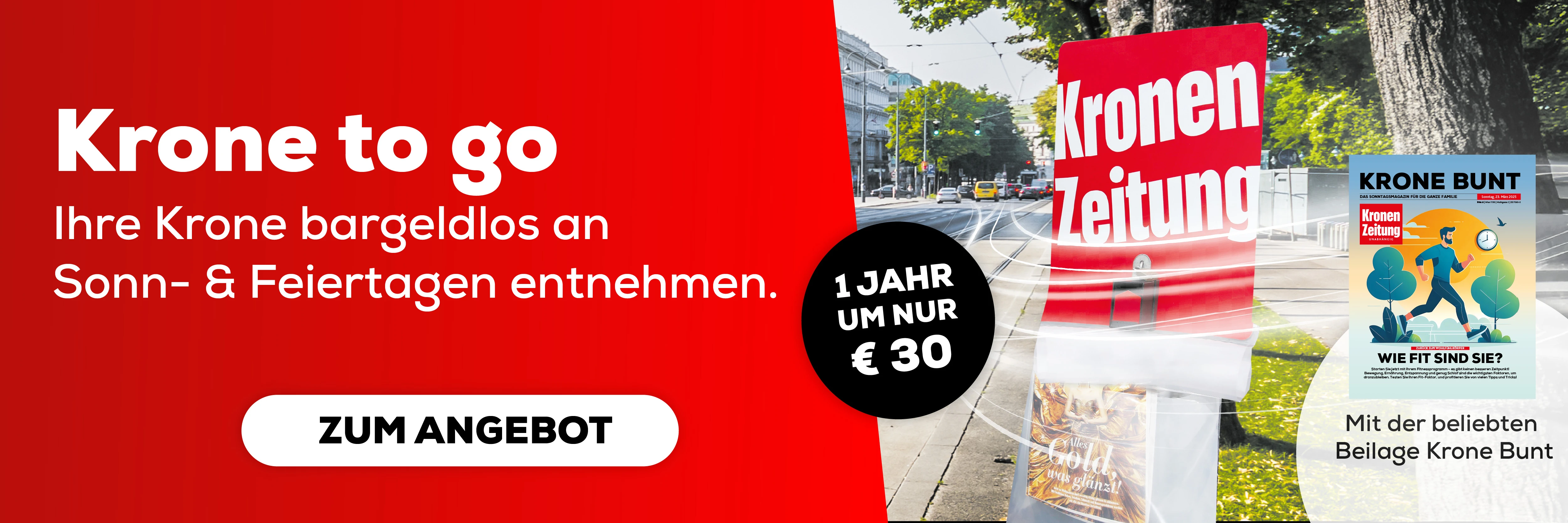 https://angebote.krone.at/abo/814?utm_source=wochenendabo&utm_medium=banner&utm_campaign=meinepraemie&utm_content=kundenbindung